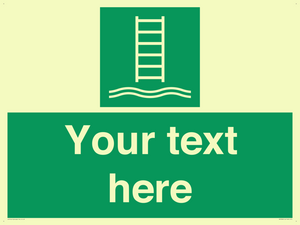 Custom sign safe condition Embarkation ladder